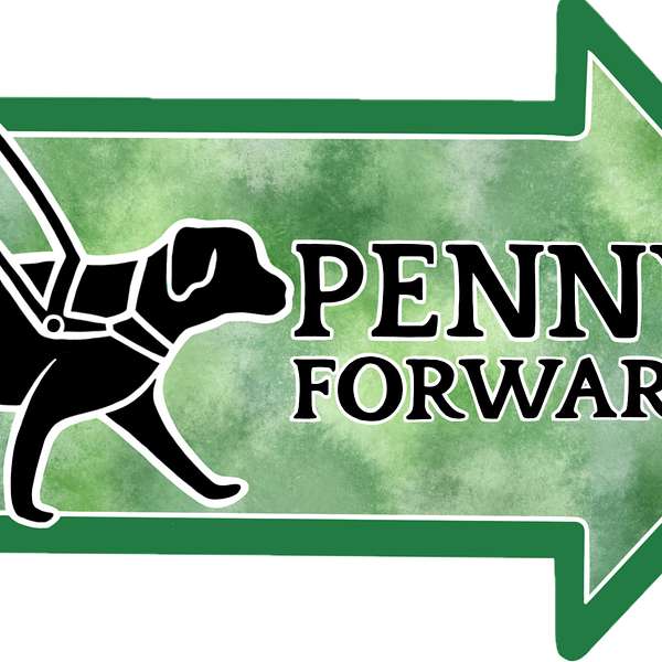 Penny Forward Podcast Artwork Image