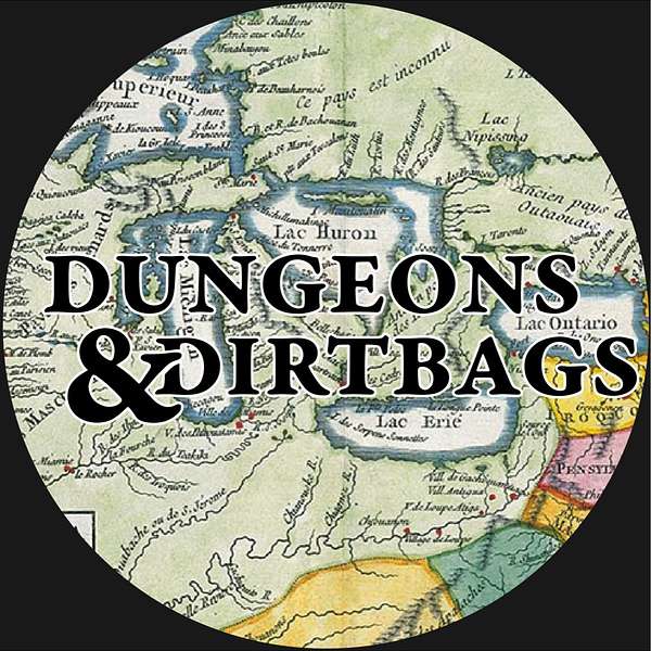 Dungeons & Dirtbags Podcast Artwork Image