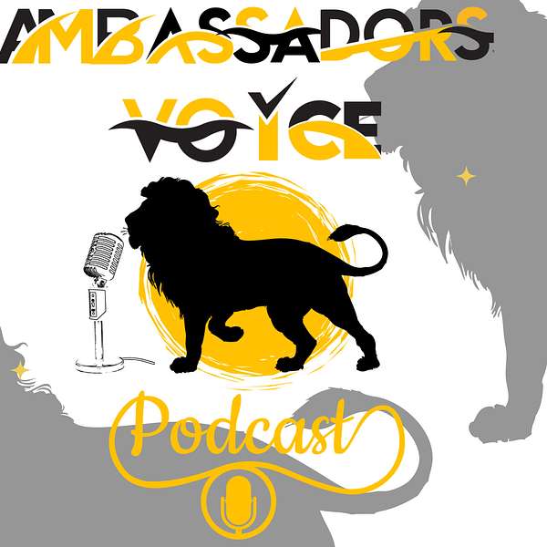 Ambassadors Voice Podcast Artwork Image