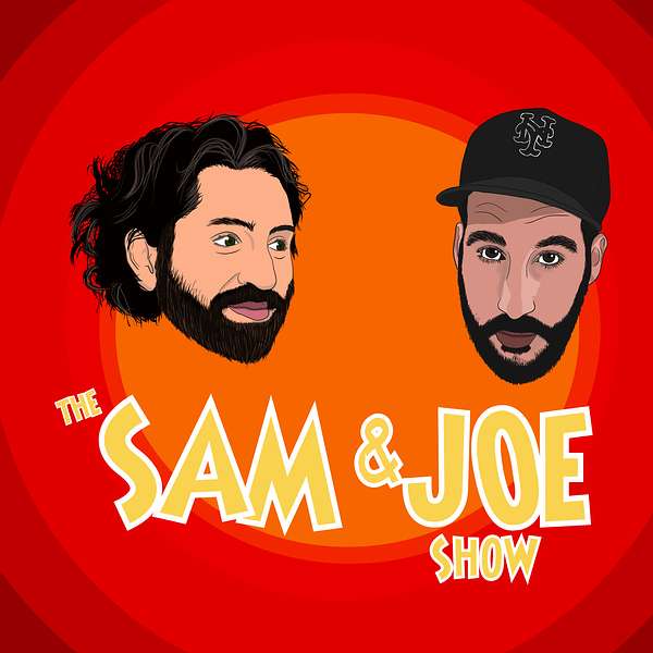 The Sam And Joe Show Podcast Artwork Image