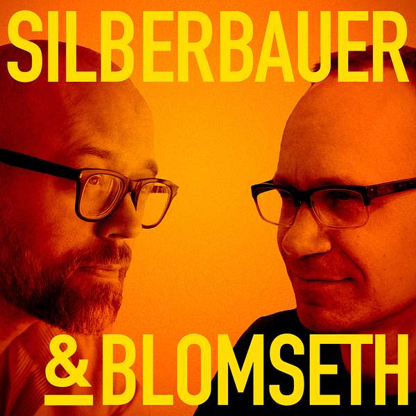 Silberbauer & Blomseth Podcast Artwork Image