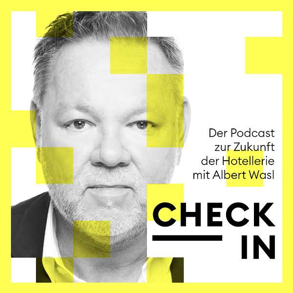 Check-in - Der Podcast zur Zukunft der Hotellerie Podcast Artwork Image