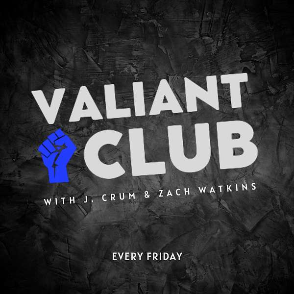 Valiant Club Podcast Artwork Image