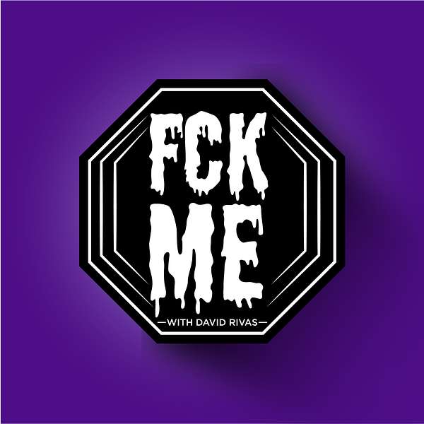 Fck Me Podcast Artwork Image