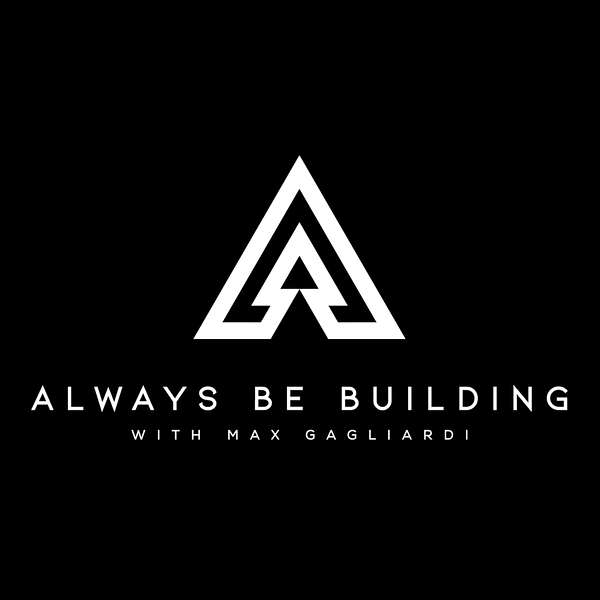 Always Be Building Podcast Artwork Image