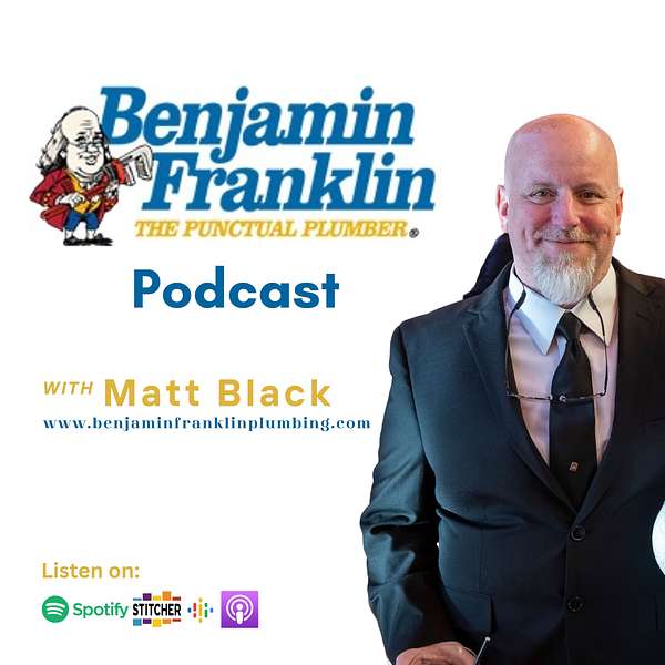 Benjamin Franklin Plumbing Podcast Podcast Artwork Image