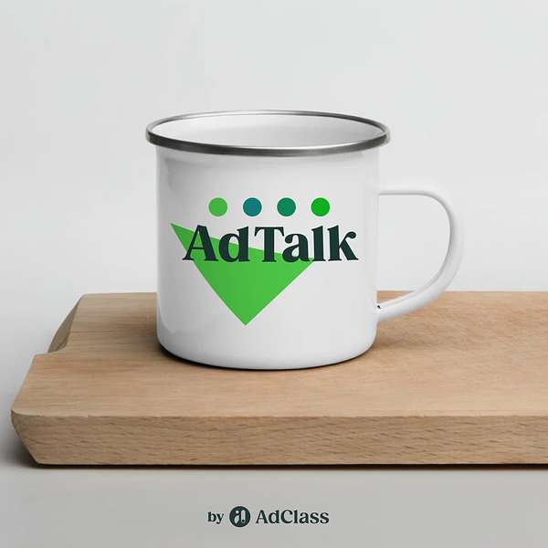 AdTalk by AdClass Podcast Artwork Image
