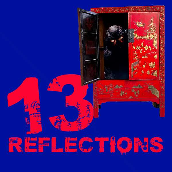 13 Reflections Podcast Artwork Image
