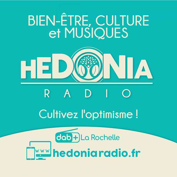 Hédonia Radio - Tout en podcast Podcast Artwork Image