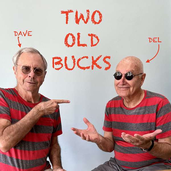 TWO OLD BUCKS Podcast Artwork Image