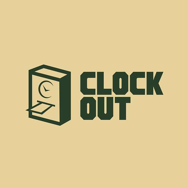 Clock Out Podcast Artwork Image
