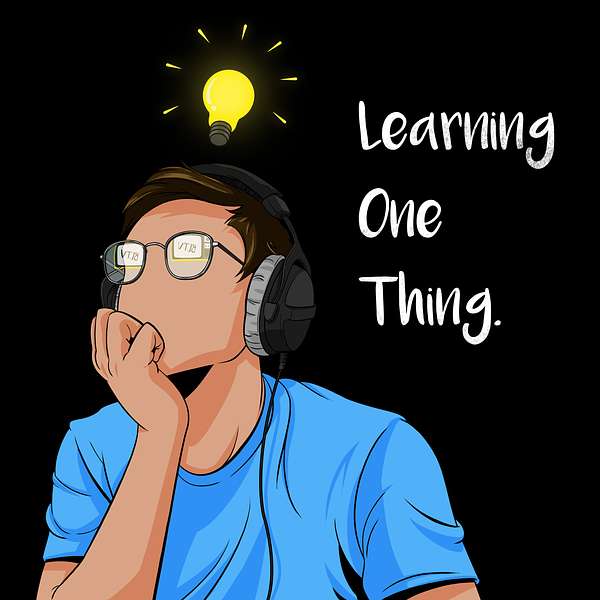 Learning One Thing Podcast Artwork Image