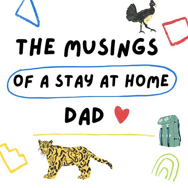 Musings of a Stay At Home Dad Podcast Artwork Image