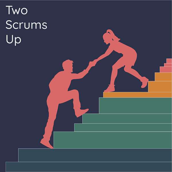 Two Scrums Up Podcast Artwork Image