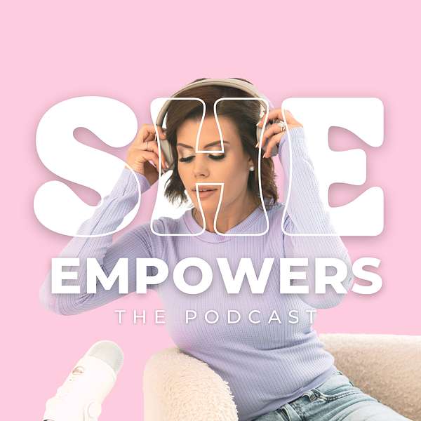 SHEmpowers Podcast Artwork Image