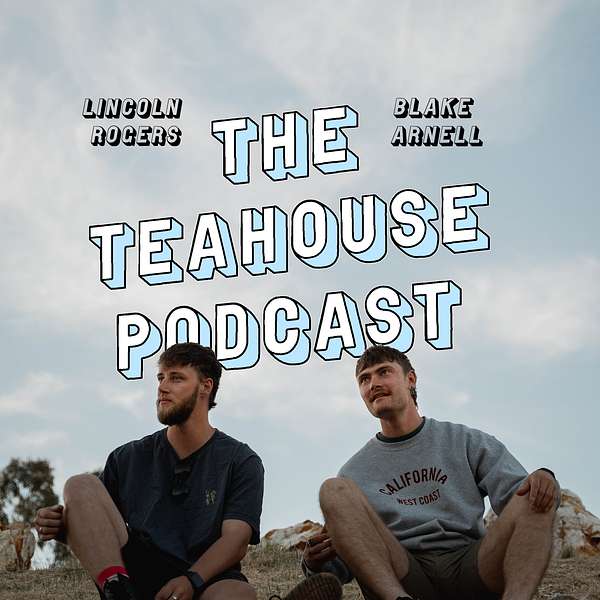 The Teahouse Podcast Podcast Artwork Image