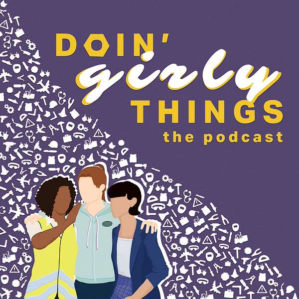 Doin’ Girly Things Podcast Artwork Image