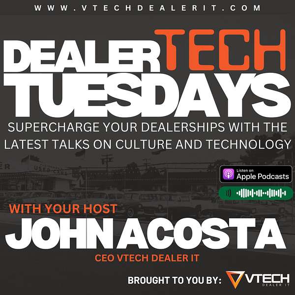 Dealer Tech Tuesdays Podcast Artwork Image
