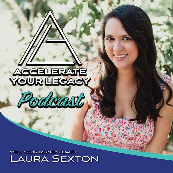 Accelerate Your Legacy Podcast Artwork Image