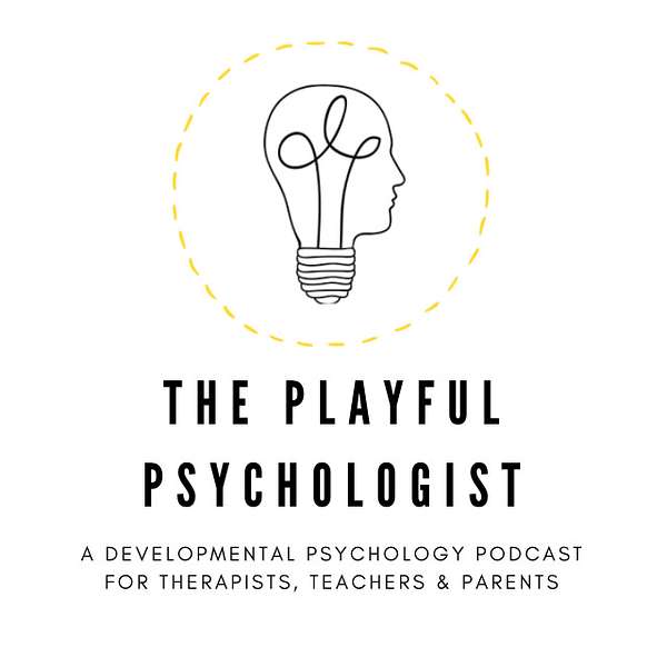 The Playful Psychologist Podcast Artwork Image