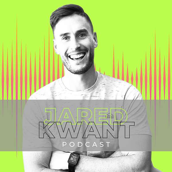 Jared Kwant Podcast Podcast Artwork Image