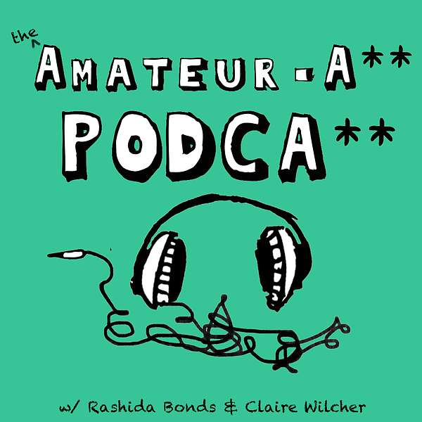Amateur-Ass Podcast Podcast Artwork Image
