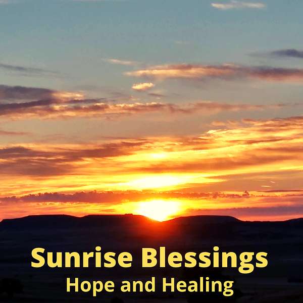 Sunrise Blessings Podcast Artwork Image