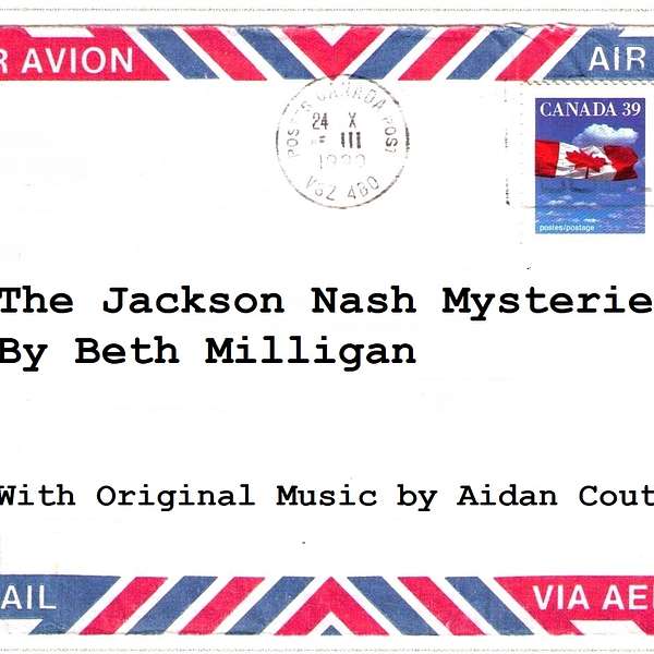 The Jackson Nash Mysteries Podcast Artwork Image