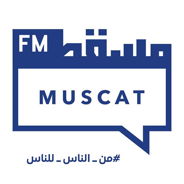 Muscat FM Podcast Artwork Image