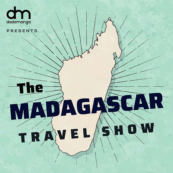 The Madagascar Travel Show Podcast Artwork Image