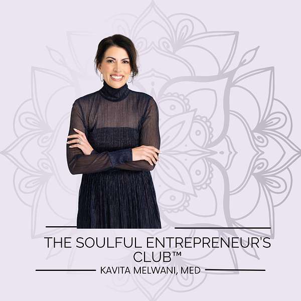 Artwork for The Soulful Entrepreneur's Club | How to run a Purposeful, Profitable, Aligned Business without Stress