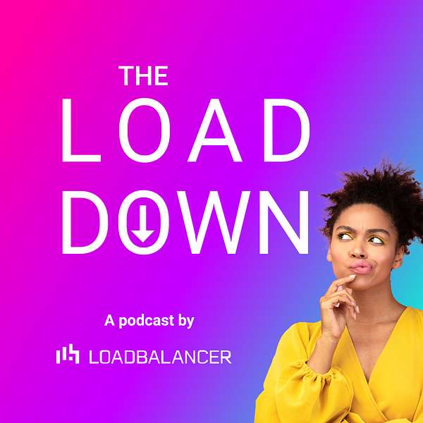 The Loaddown Podcast Artwork Image