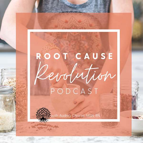 Root Cause Revolution Podcast Podcast Artwork Image