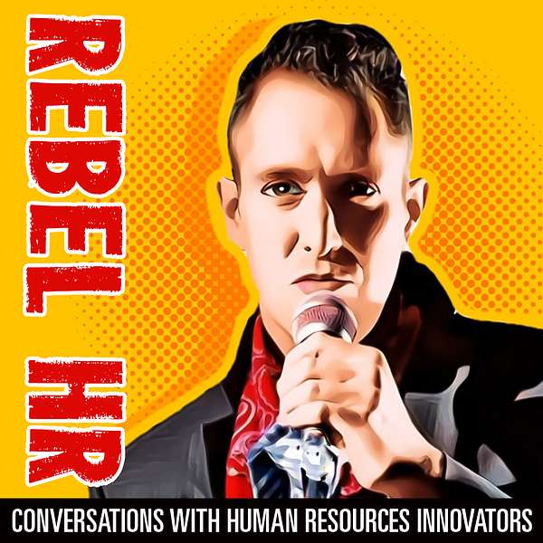 Rebel Podcast: Life and Work on Your Terms Podcast Artwork Image