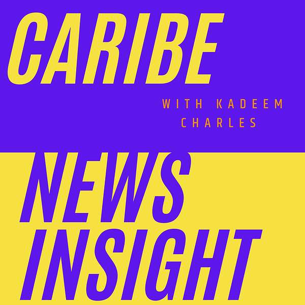 Caribe News Insight Podcast Artwork Image