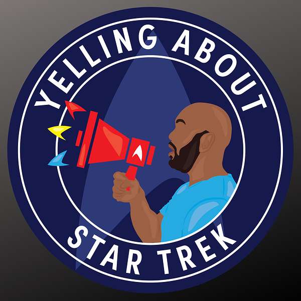 Yelling About Star Trek  Podcast Artwork Image
