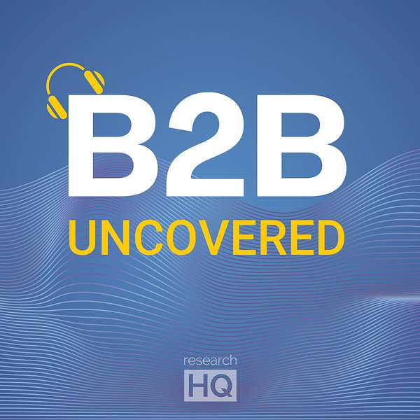 B2B Uncovered Podcast Artwork Image