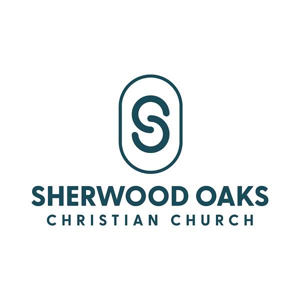 Artwork for Sherwood Oaks Christian Church Podcast