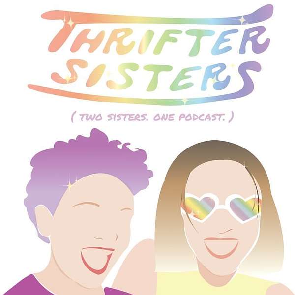 Thrifter Sisters Podcast Artwork Image