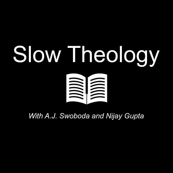 Slow Theology: Simple Faith for Chaotic Times Podcast Artwork Image