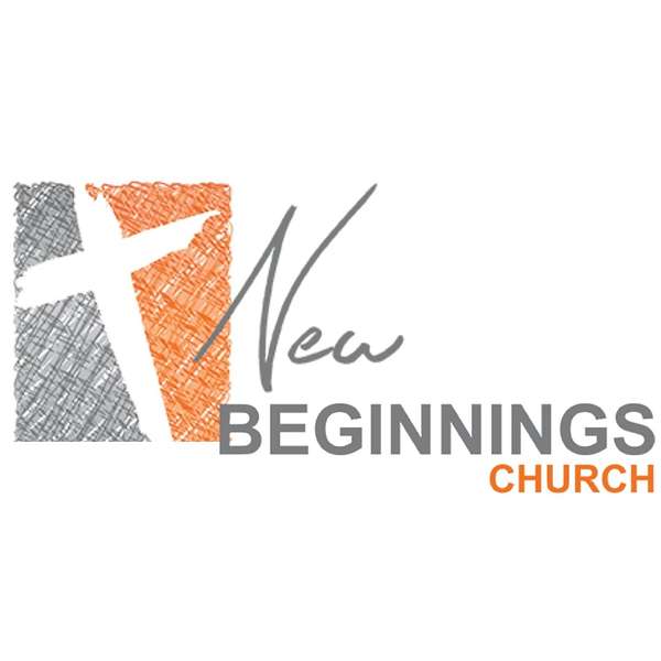 New Beginnings Church Podcast Artwork Image
