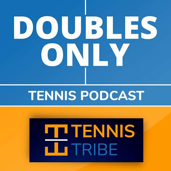 Doubles Only Tennis Podcast Podcast Artwork Image