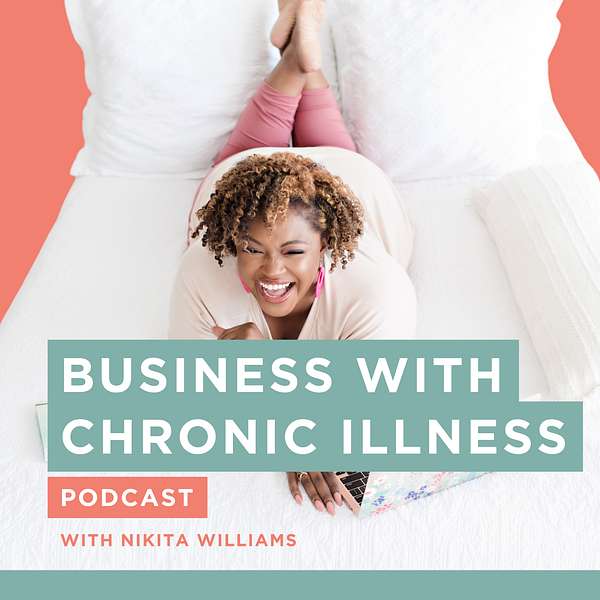 Business With Chronic Illness Podcast Artwork Image