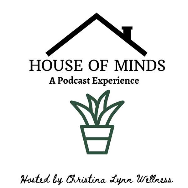 House of Minds Podcast Artwork Image