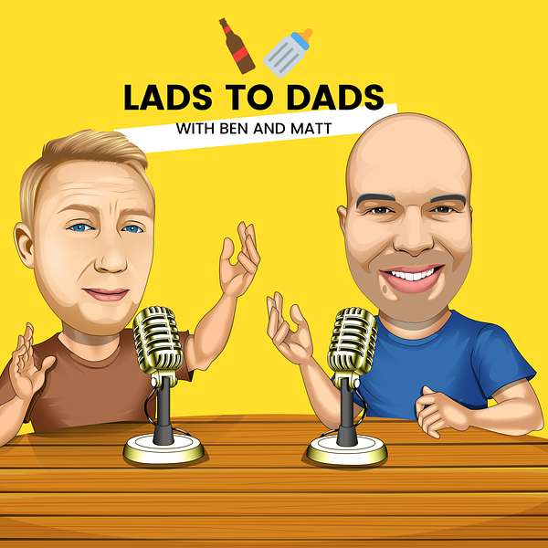 Lads To Dads Podcast Artwork Image
