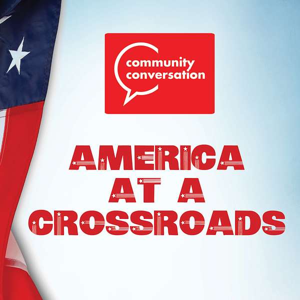 America at a Crossroads Podcast Artwork Image
