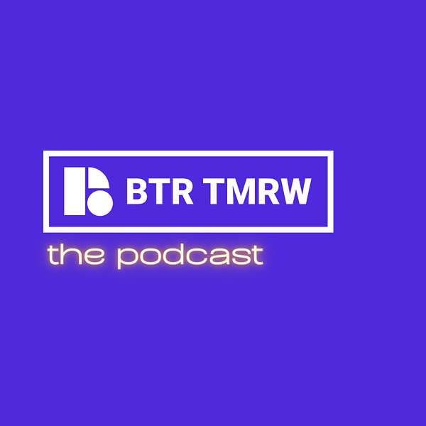 BTR TMRW Podcast Artwork Image