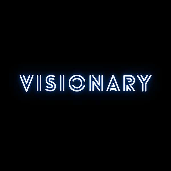 Visionary Podcast Artwork Image
