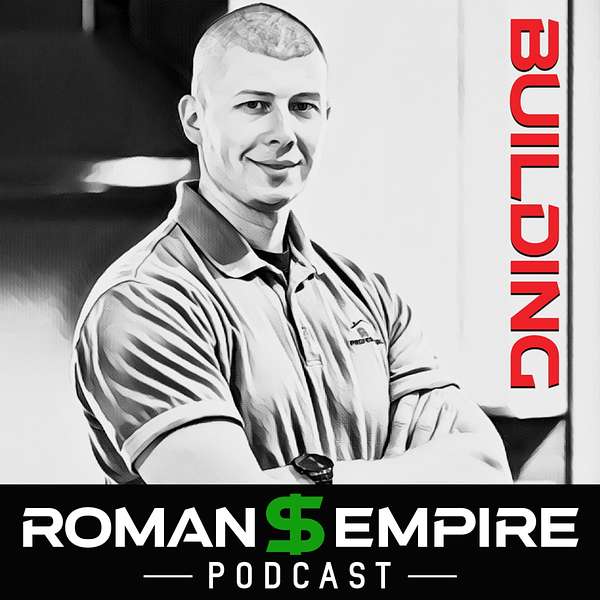 Building Roman's Empire Podcast Podcast Artwork Image