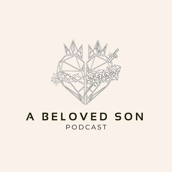 A Beloved Son Podcast Artwork Image